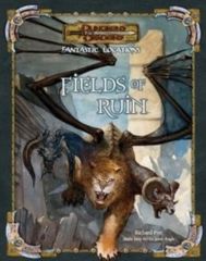 Fantastic Locations: Fields of Ruin  3.5E 3.5